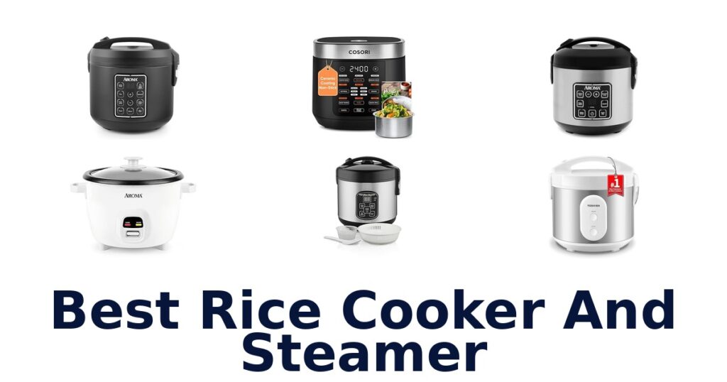 best rice cooker and steamer