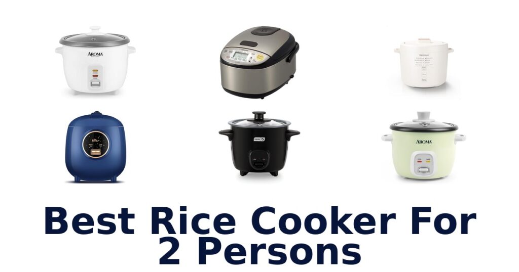best rice cooker for 2 persons
