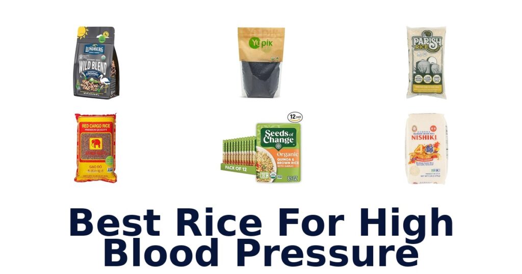 Best Rice for High Blood Pressure: Top 10 Picks best rice for high blood pressure