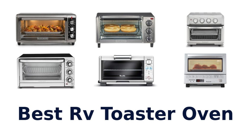 Best RV Toaster Ovens: Top 10 Picks for 2026 best rv toaster oven