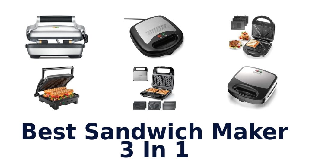 best sandwich maker 3 in 1