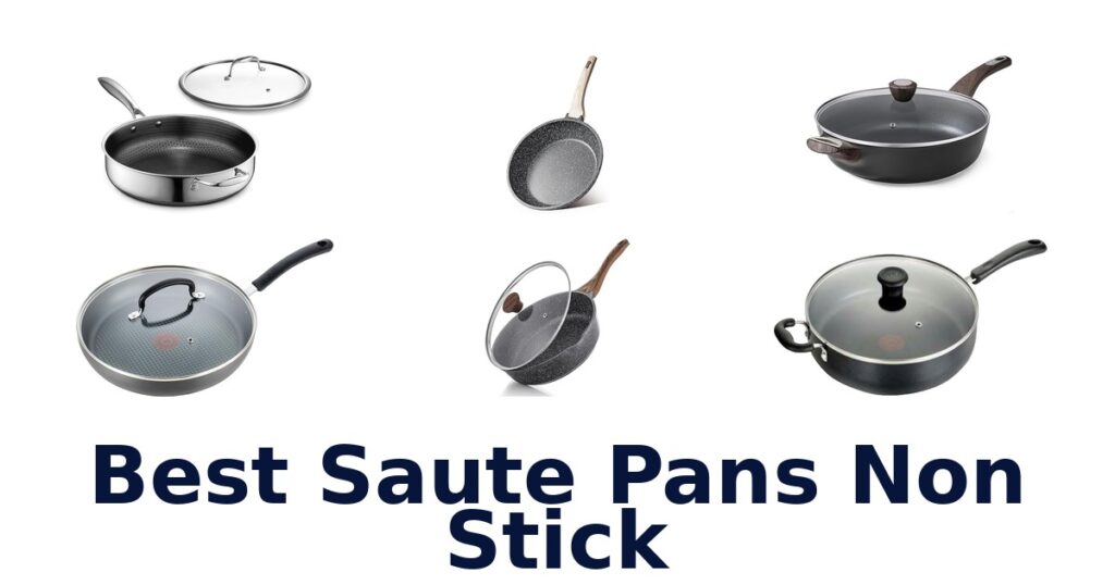 Best Non Stick Saute Pans: Top 10 Picks best saute pans non stick
