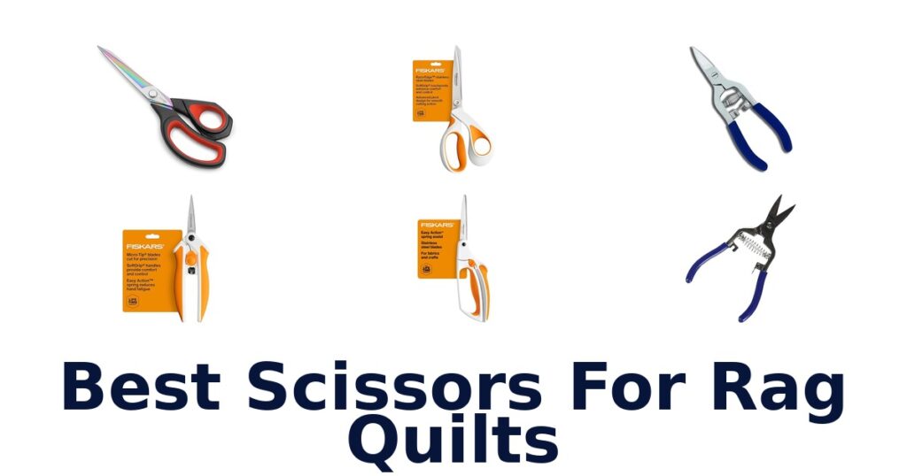 best scissors for rag quilts