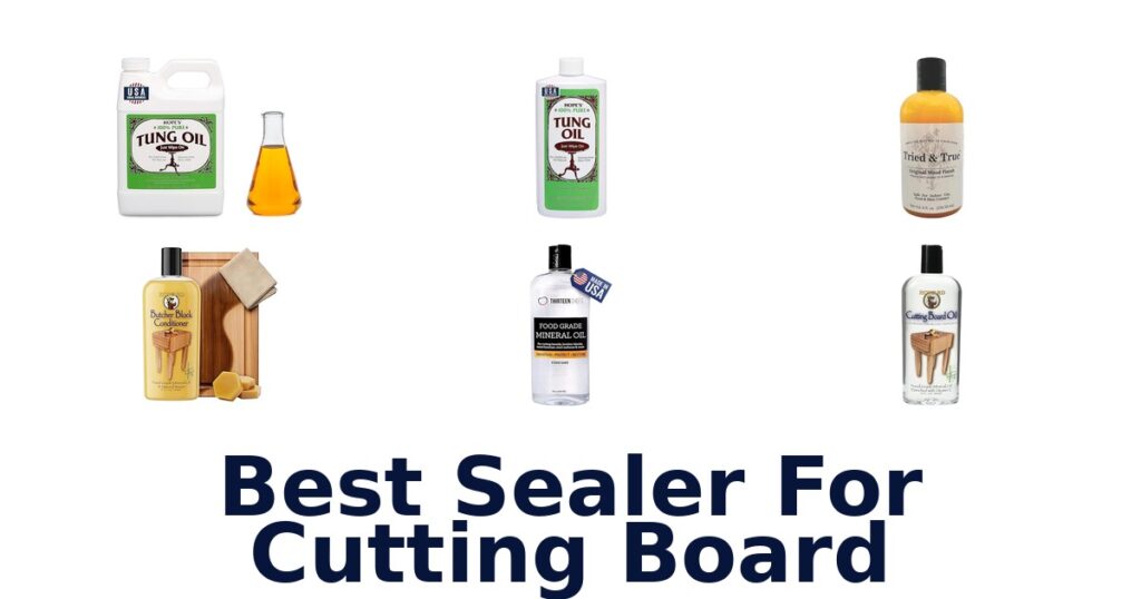 BEST Sealers For Cutting Boards: Top 10 Picks best sealer for cutting board