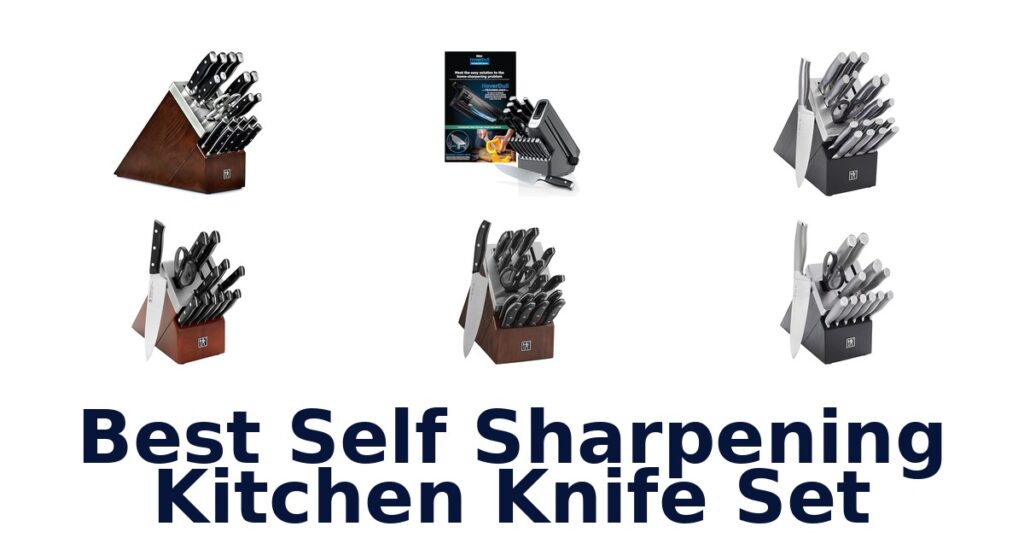 BEST Self Sharpening Knives 2026 – Top Picks! best self sharpening kitchen knife set