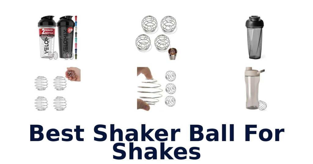 BEST Shaker Balls for Your Shakes: Top 10 Picks best shaker ball for shakes