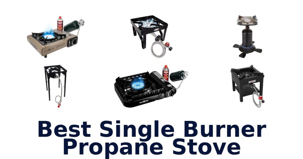 best single burner propane stove