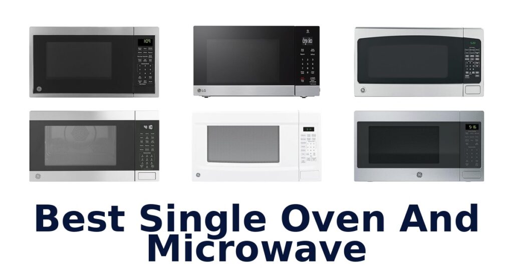 best single oven and microwave