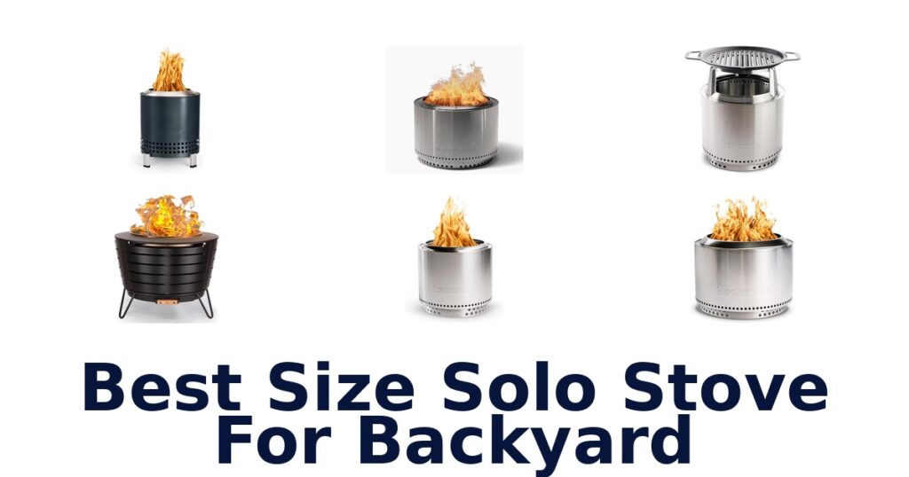 best size solo stove for backyard