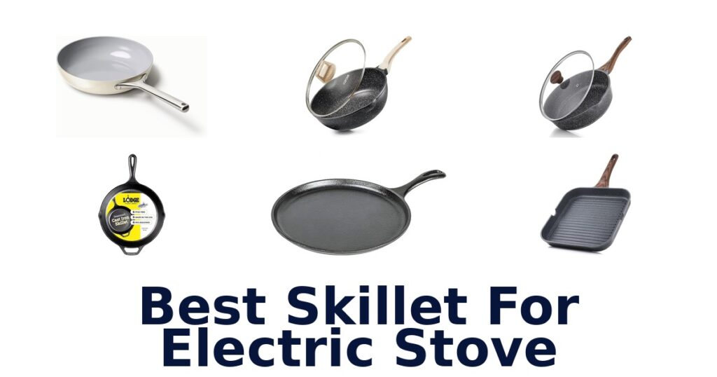 best skillet for electric stove
