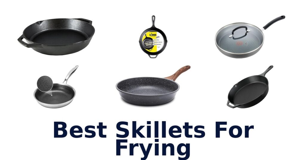 best skillets for frying