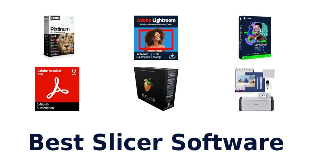 best slicer software