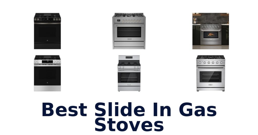 best slide in gas stoves