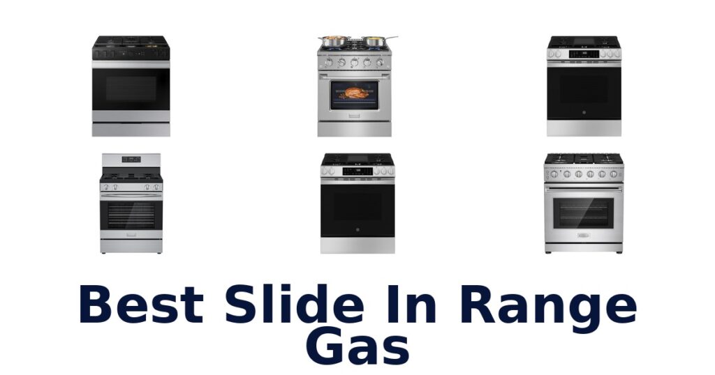 best slide in range gas