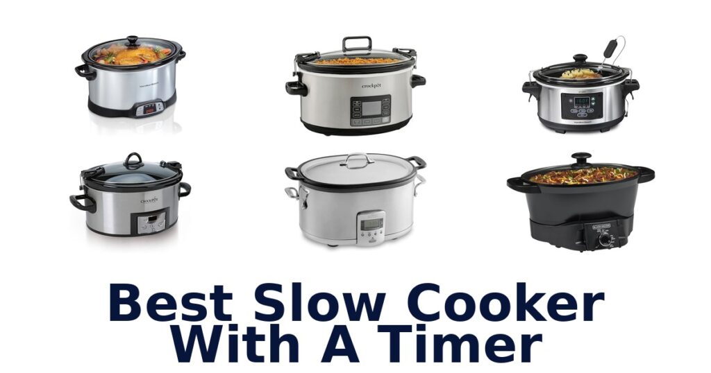 best slow cooker with a timer