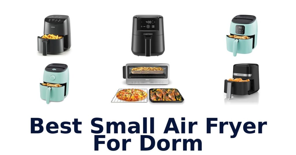 best small air fryer for dorm
