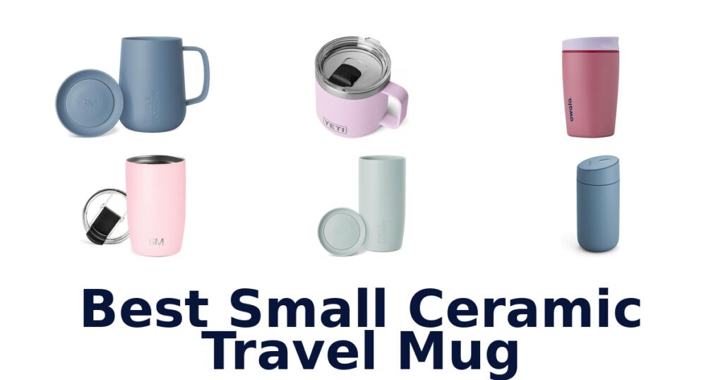 best small ceramic travel mug