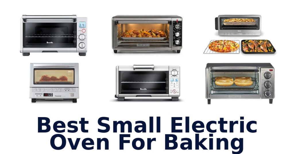 best small electric oven for baking