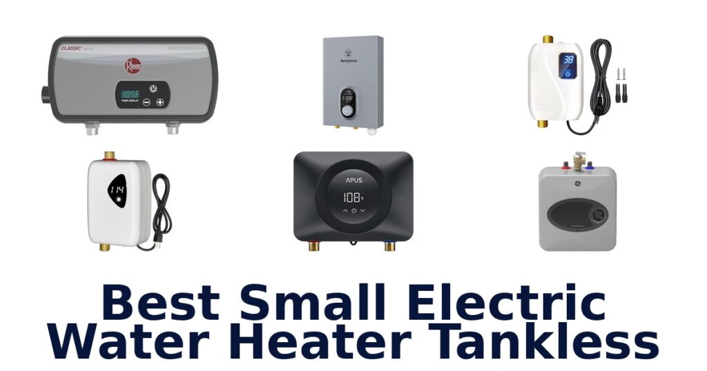 best small electric water heater tankless
