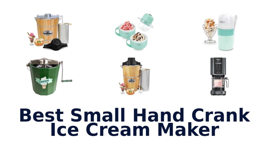 best small hand crank ice cream maker