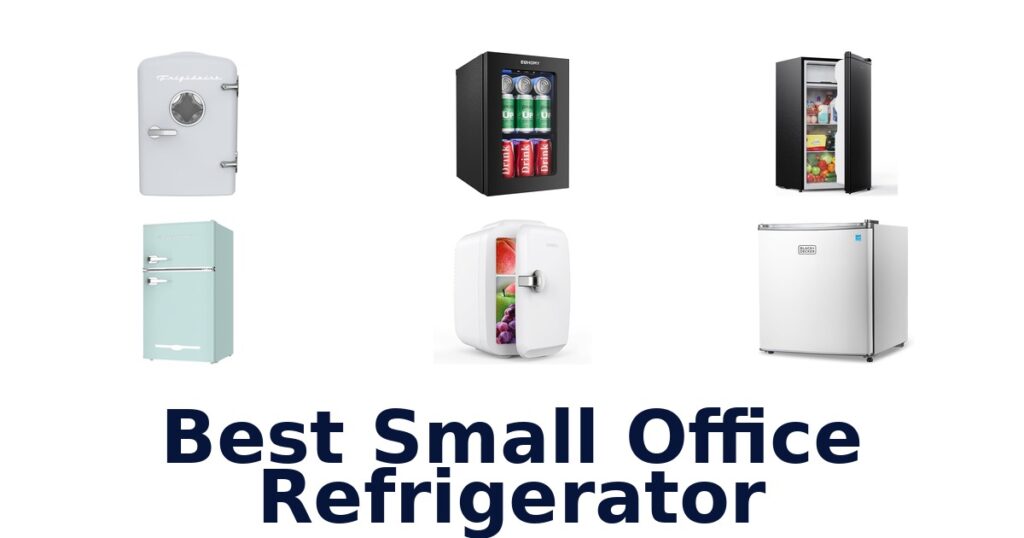 best small office refrigerator