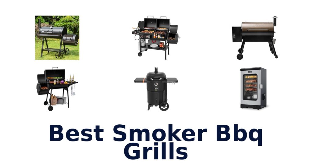 best smoker bbq grills