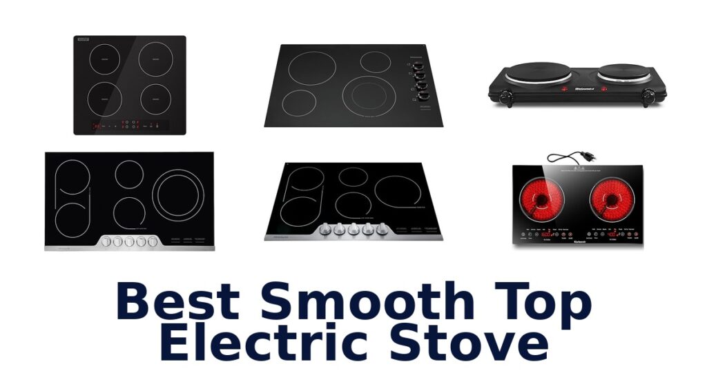 best smooth top electric stove