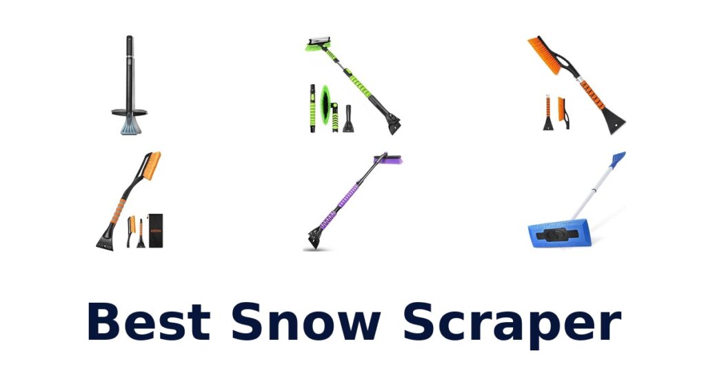 BEST Snow Scrapers: Top 10 Picks for Winter best snow scraper