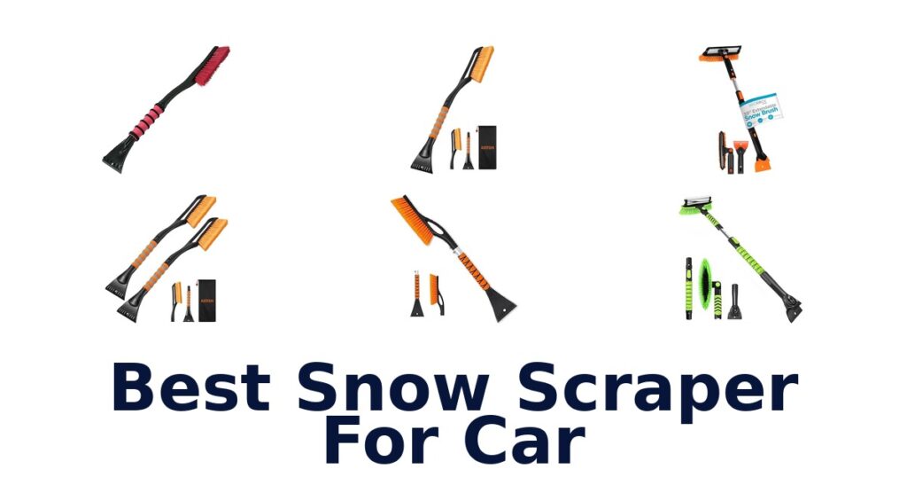 best snow scraper for car