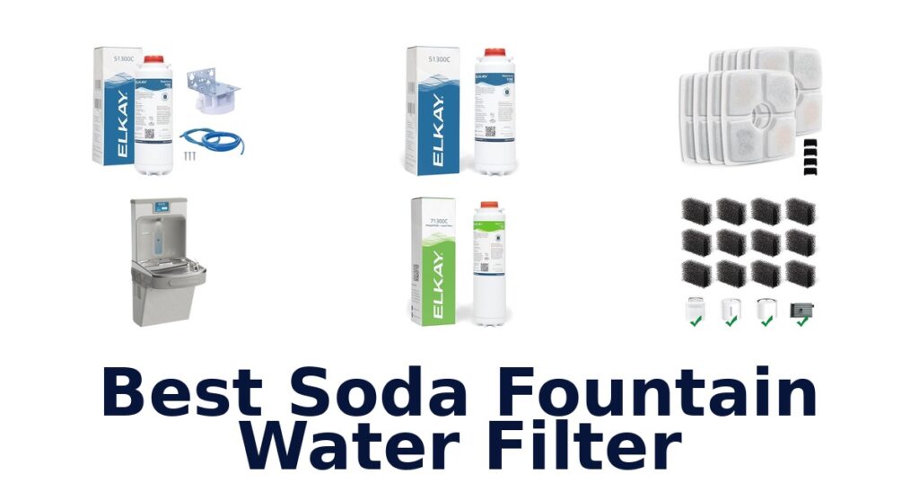 best soda fountain water filter