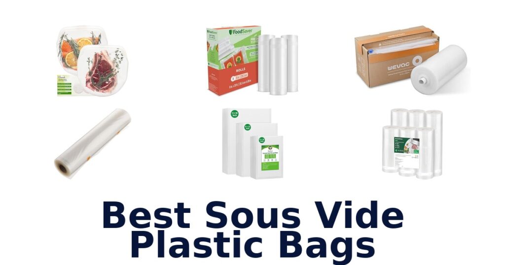 best sous vide plastic bags