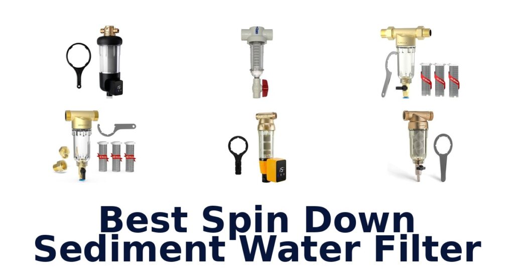 Best Spin Down Sediment Filters: Top 10 Picks best spin down sediment water filter