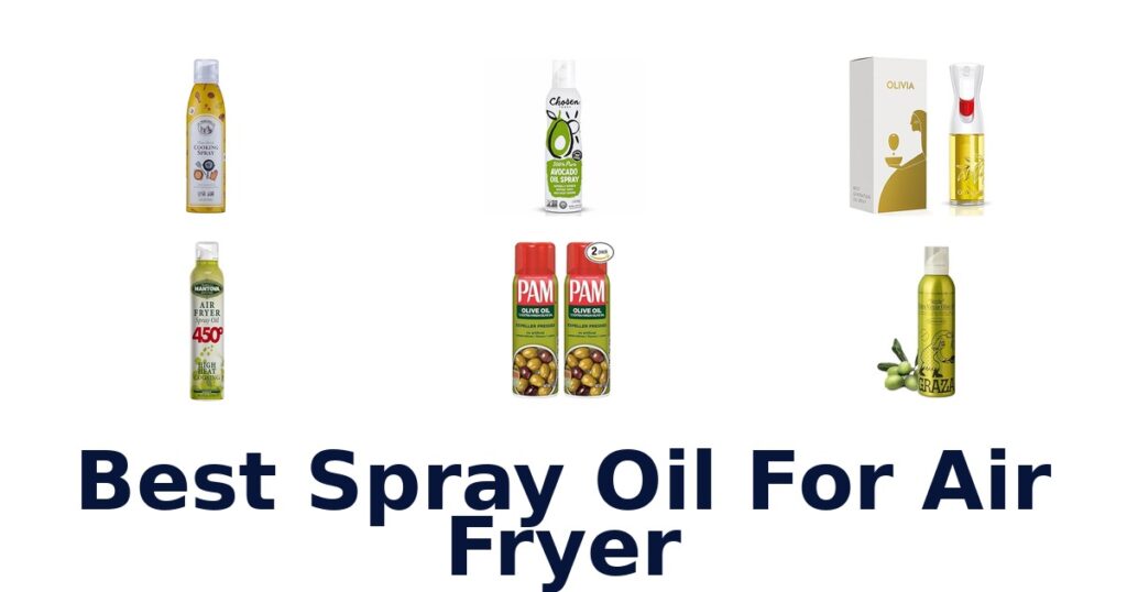 best spray oil for air fryer