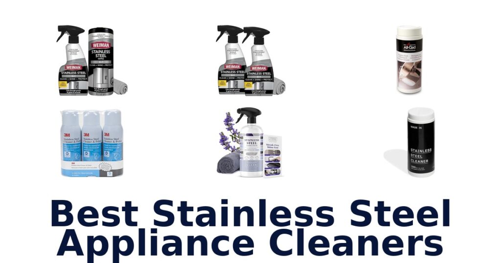 Best Stainless Steel Appliance Cleaners: Top 10 Picks best stainless steel appliance cleaners