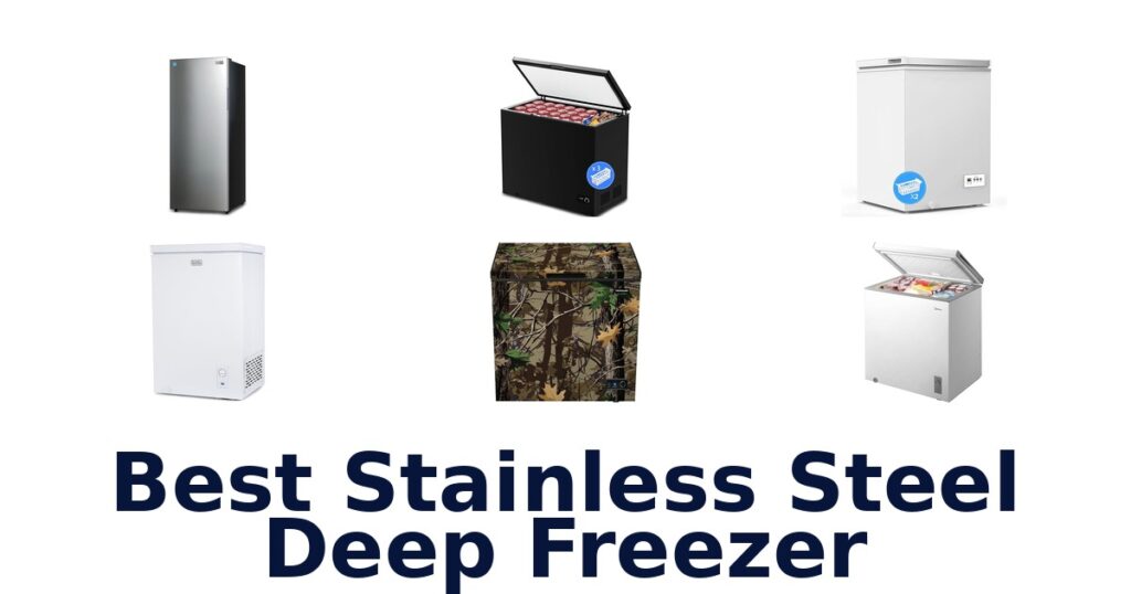 best stainless steel deep freezer