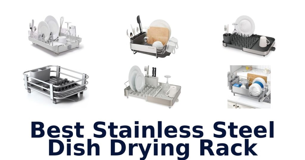 best stainless steel dish drying rack