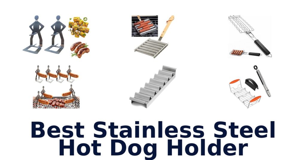 best stainless steel hot dog holder