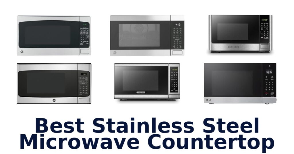best stainless steel microwave countertop