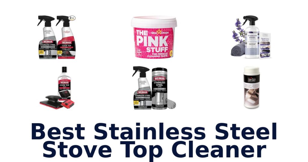 best stainless steel stove top cleaner