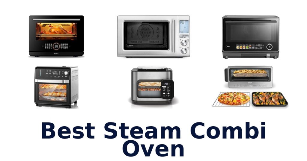 best steam combi oven