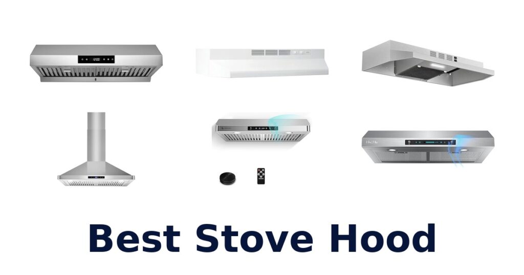 best stove hood