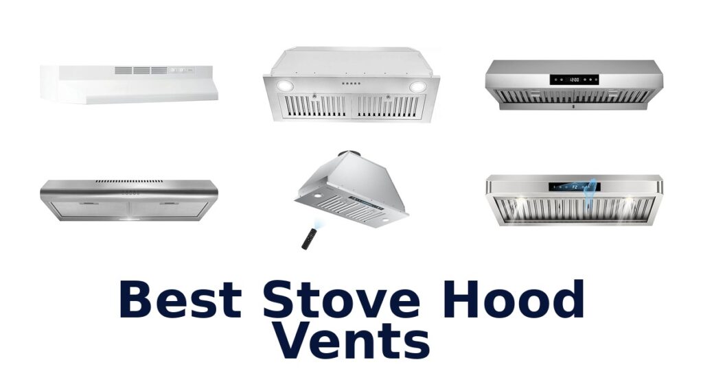 best stove hood vents