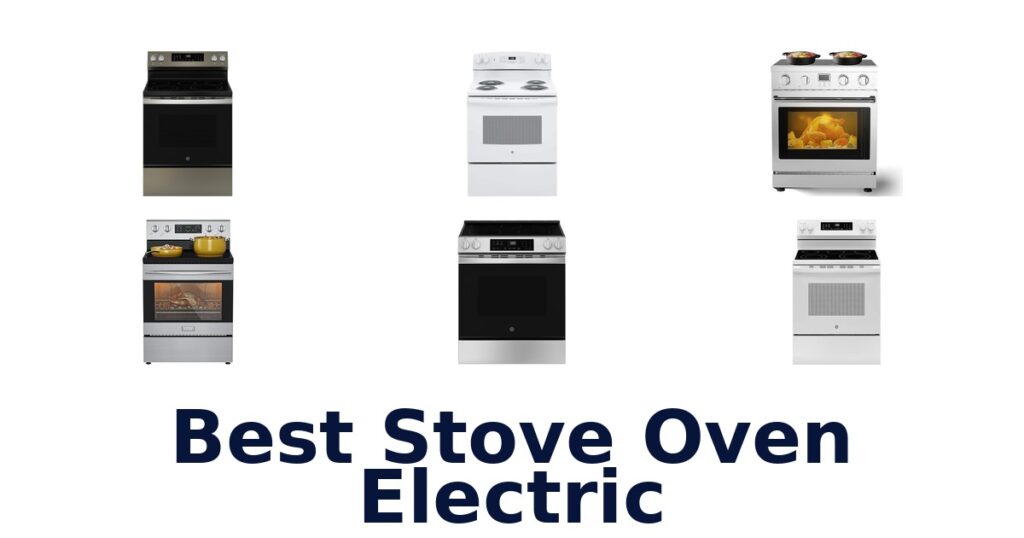 Best Stove Ovens Electric: Top 10 Picks best stove oven electric