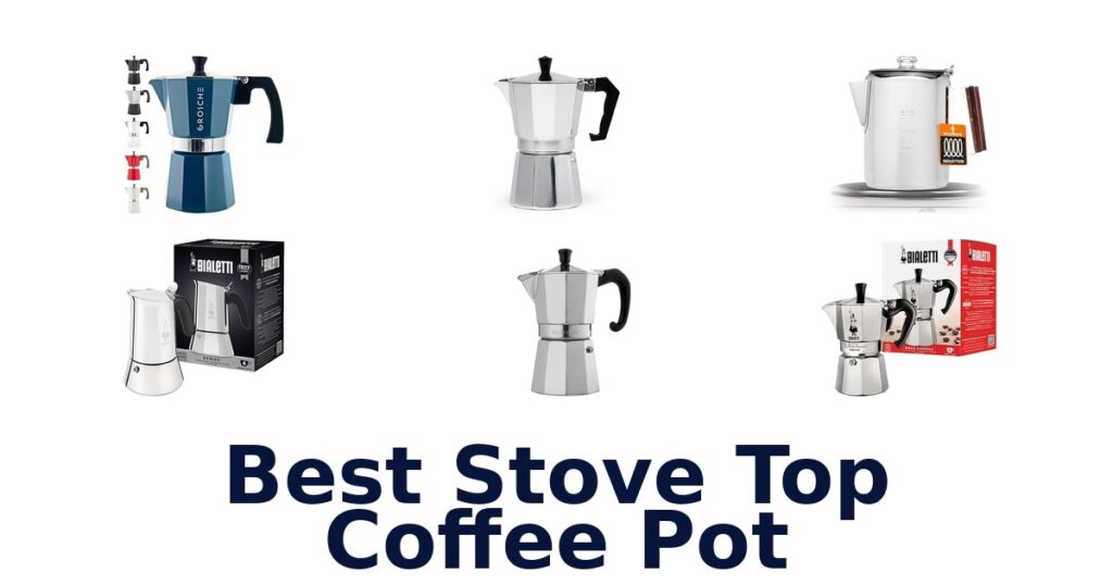 BEST Stove Top Coffee Pots: Top 10 Picks best stove top coffee pot