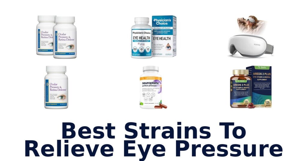 best strains to relieve eye pressure