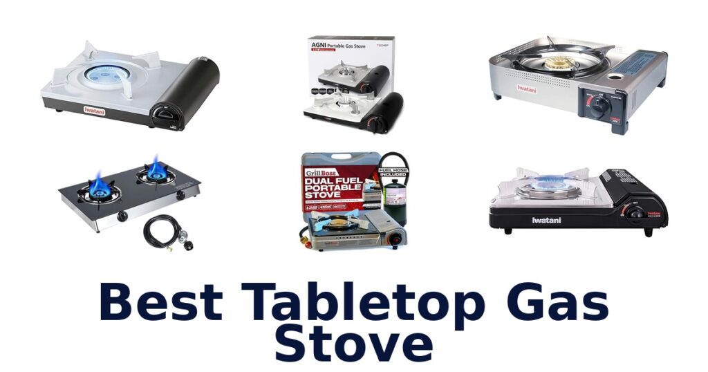 Best Tabletop Gas Stoves: Top 10 Picks best tabletop gas stove