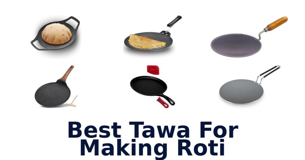 best tawa for making roti