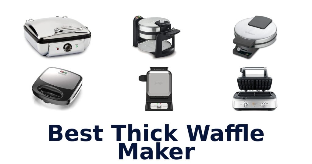 best thick waffle maker
