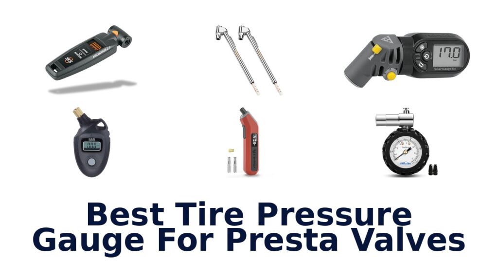 Best Presta Valve Tire Gauges: Top 10 Picks best tire pressure gauge for presta valves