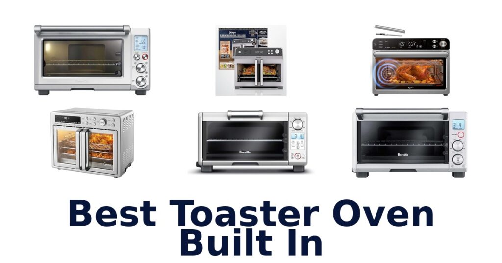 best toaster oven built in